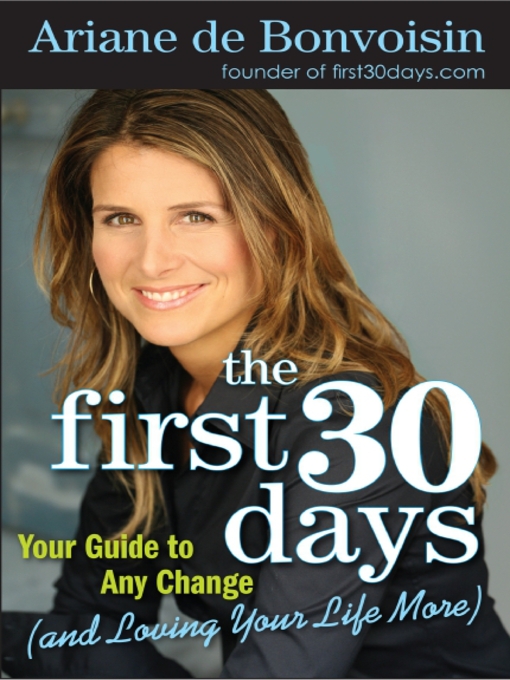 Title details for The First 30 Days by Ariane de Bonvoisin - Available